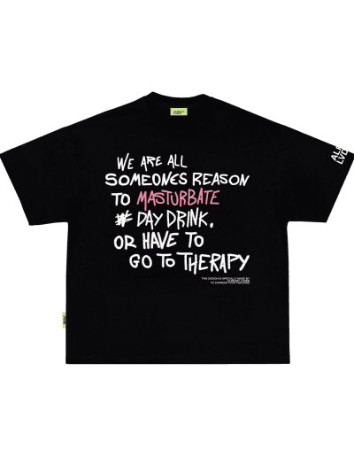 "Someone's Reason" T-shirt ™