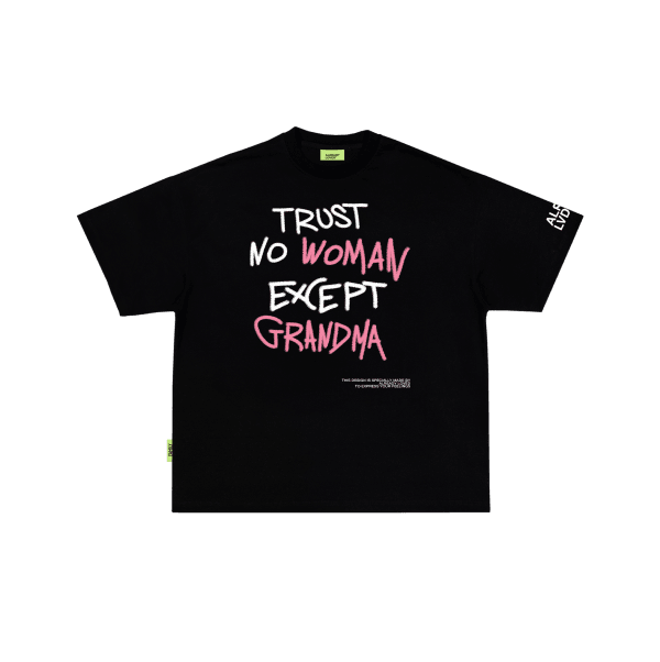 "Trust Your Grandma" T-shirt ™